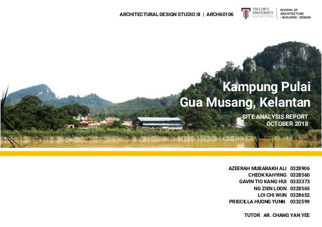 Site Analysis Booklet Gua Musang Kampung Pulai
