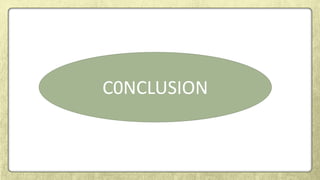 C0NCLUSION
 