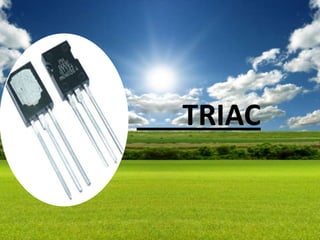 TRIAC
 