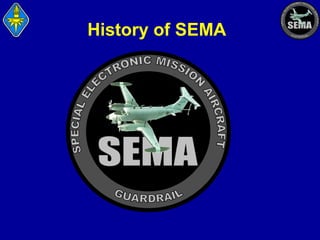 History of SEMA

 