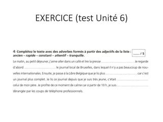 EXERCICE (test Unité 6)
 