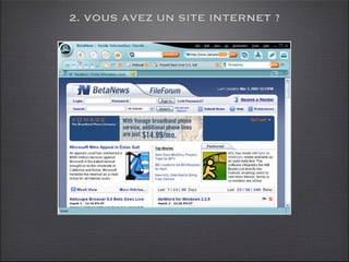 2. VOUS AVEZ UN SITE INTERNET ?
 