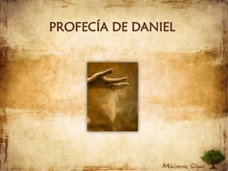 PROFECÍA DE DANIEL