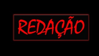 REDAÇÃO

 