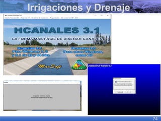 Irrigaciones y Drenaje
74
 