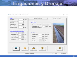 Irrigaciones y Drenaje
97
 