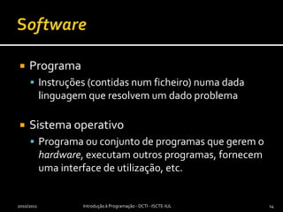 Informação e avisosInformação relevante é publicada sempre página Web de IP: http://ip.dcti.iscte.pt/2010/2011Introdução à Programação - DCTI - ISCTE-IUL7