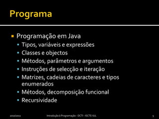 ProgramaProgramação em Java