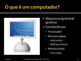 Instruções de selecção e iteração