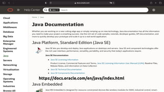 https://docs.oracle.com/en/java/index.html
 