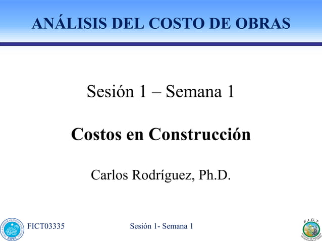 Análisis de costos en construcción sesión 1 | PPT