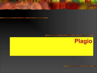 Plagio 