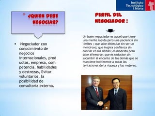 FASES DE UNA NEGOCIACIONPRENEGOCIACIONNEGOCIACIONPOST- NEGOCIACIONPERMANENTEEXITO