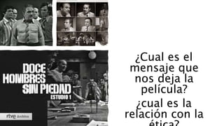 ¿Cual es el
mensaje que
nos deja la
película?
¿cual es la
relación con la
 