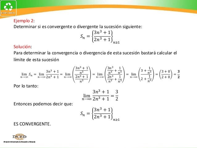 Determinar La Convergencia O Divergencia De Una Sucesion