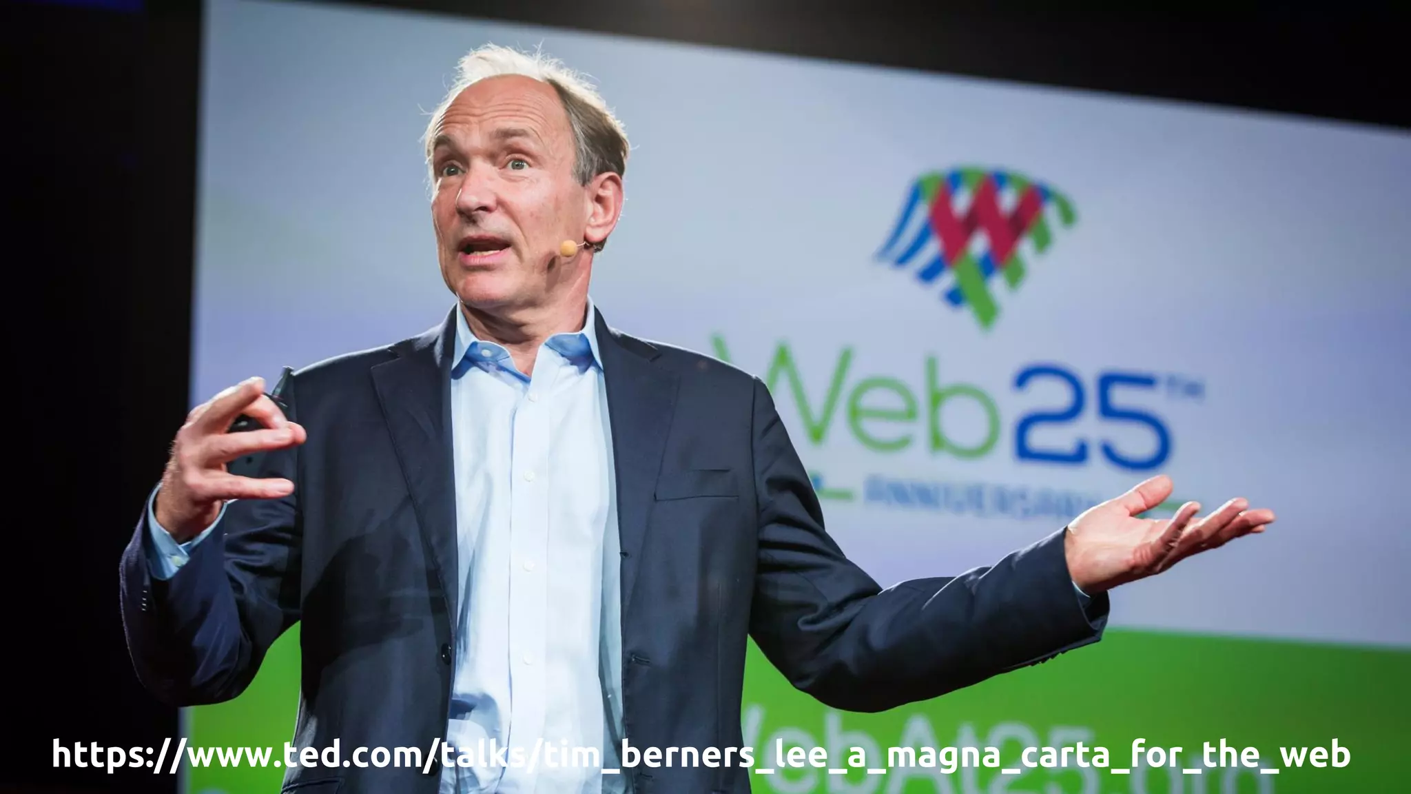 https://www.ted.com/talks/tim_berners_lee_a_magna_carta_for_the_web
 