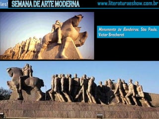 Monumento às Bandeiras , São Paulo, Victor Brecheret 