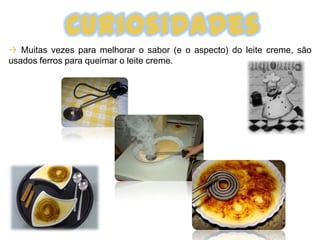 CuriosidadesCaldeirada à SetubalenseA caldeirada é uma especialidade gastronómica que tem origem nas refeições que os pescadores preparavam a bordo para se retemperarem do esforço da faina, utilizando para a confecção os peixes com menos valor comercial.