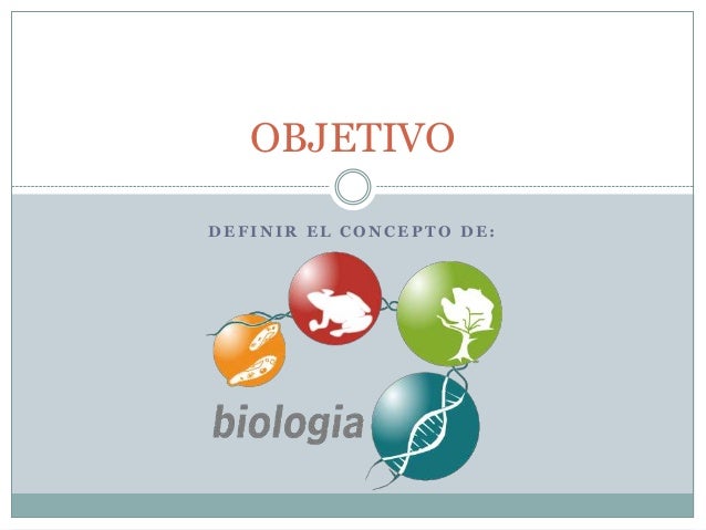 Concepto de Biología/Concepto de vida y sus características
