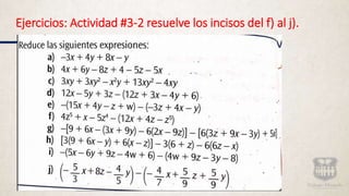 Ejercicios: Actividad #3-2 resuelve los incisos del f) al j).
 
