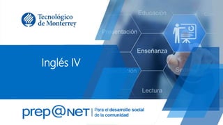 Inglés IV
 