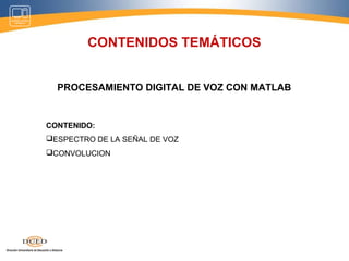 PROCESAMIENTO DIGITAL DE SEÑALES CON MATLAB | PPT