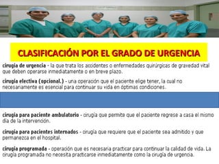 CLASIFICACIÓN POR EL GRADO DE URGENCIA

 