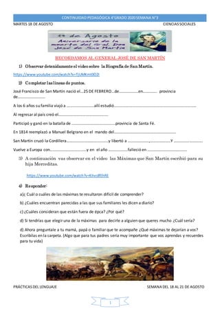 CONTINUIDAD PEDAGÓGICA 4°GRADO 2020 SEMANA N°3
1
MARTES 18 DE AGOSTO CIENCIASSOCIALES
RECORDAMOS AL GENERAL JOSÉ DE SAN MA...