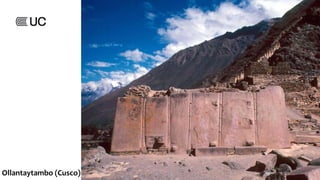 Ollantaytambo (Cusco)
 