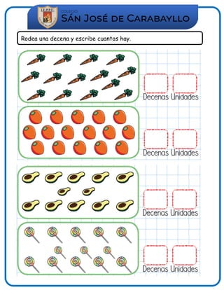 Rodea una decena y escribe cuantos hay.
 