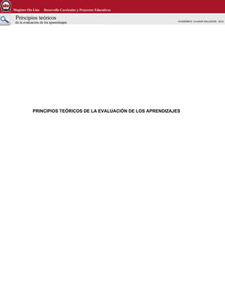 PRINCIPIOS TEÓRICOS DE LA EVALUACIÓN DE LOS APRENDIZAJES
 