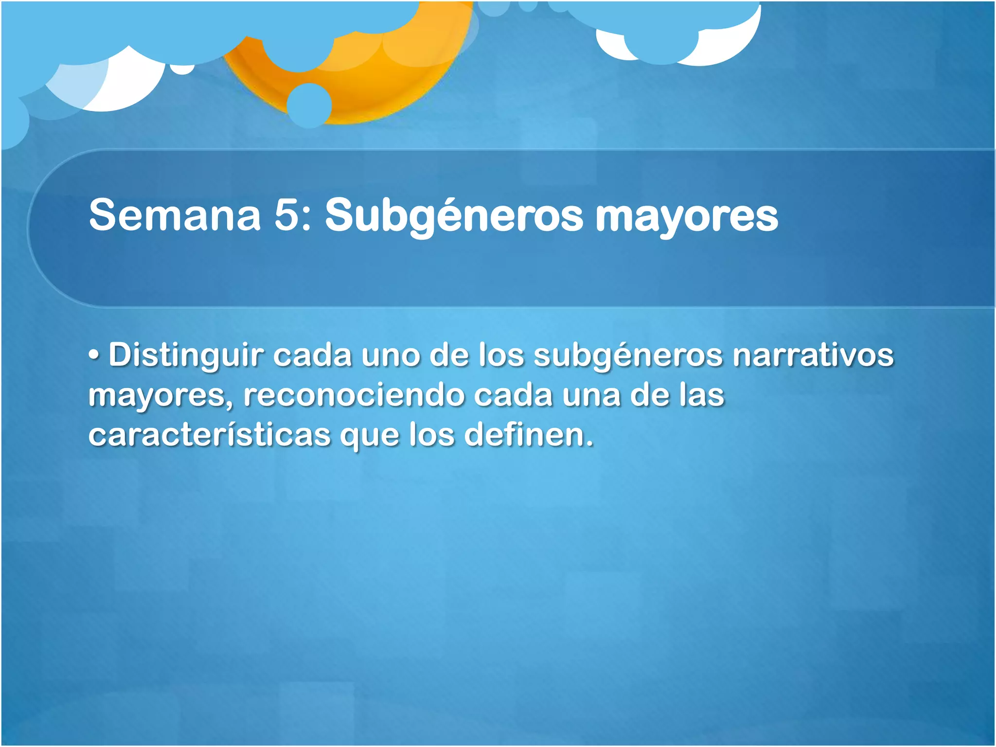 Semana 5: Subgéneros Narrativos | PDF
