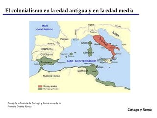 El colonialismo en la edad antigua y en la edad mediaDebido a su desarrollo comercial, los fenicios crearon tres tipos de asentamientos:Factorías. Ubicadas en los pueblos más atrasados. Eran fortalezas amuralladas para almacenar e intercambiar productos. En ellas vivía el encargado de su administración, llamado factor, palabra de la cual se derivó el nombre de factorías. Inicialmente eran establecimientos sencillos; posteriormente, se convirtieron en verdaderas ciudades que permitían el repliegue de sus barcos cuando eran atacados.