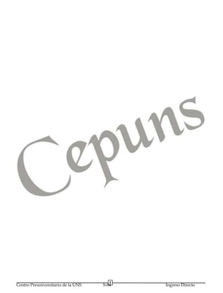 5
Centro Preuniversitario de la UNS   S-04   Ingreso Directo
 