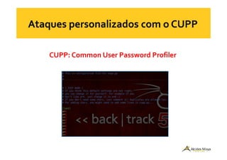 CUPP: Common User Password Profiler
 