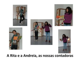 A Rita e a Andreia, as nossas contadoras