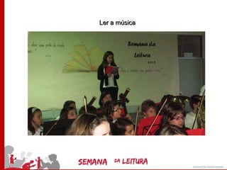 Ler a música
 