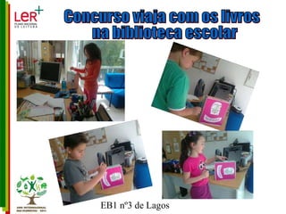 Concurso viaja com os livros na biblioteca escolar 