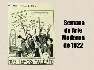 Semana
 de Arte
Moderna
de 1922
 