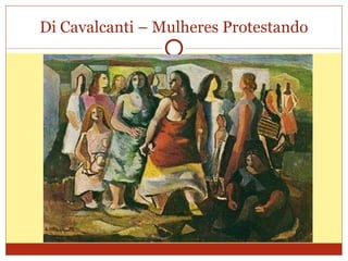 Di Cavalcanti – Mulheres Protestando 