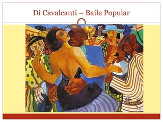 Di Cavalcanti – Baile Popular
 