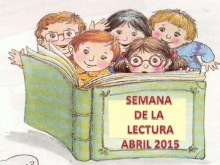 Semana de la lectura abril 2015