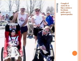 ResumenCumple el sueño de su hijo y animas a los demás padres que si quieren pueden 