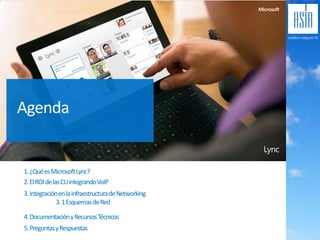 El ROI en Soluciones de Comunicaciones Unificadas y VoIP con Microsoft Lync Slide 2