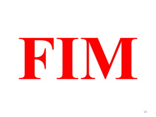 FIM
18
 