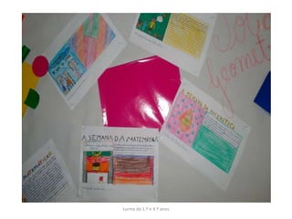 turma do 1.º e 4.º anos
 