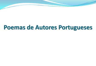 Poemas de Autores Portugueses