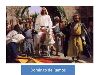 Domingo de Ramos
 