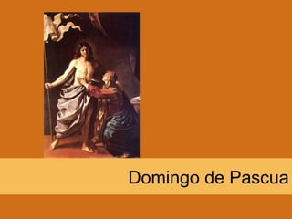 Domingo de Pascua
 