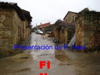 Presentación de F. Vera
FI